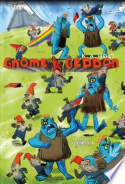 Gnome-a-geddon