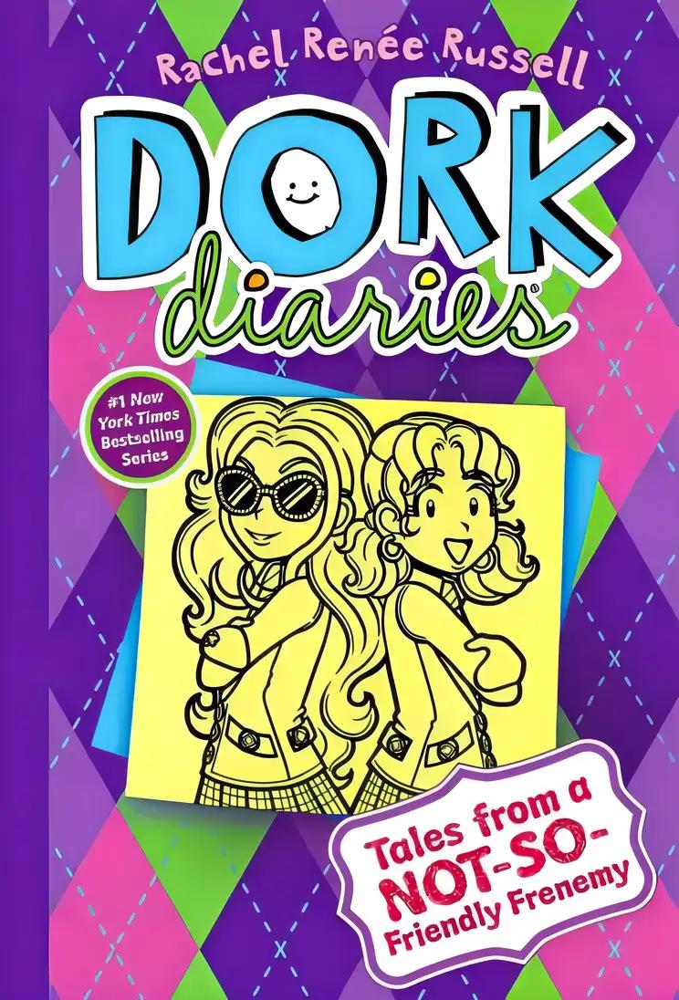 Dork Diaries Tales from a Not-So-Friendly Frenemy