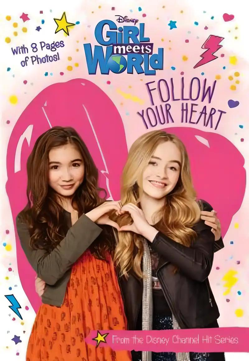 Girl Meets World: Follow Your Heart (Disney Junior Novel (ebook))