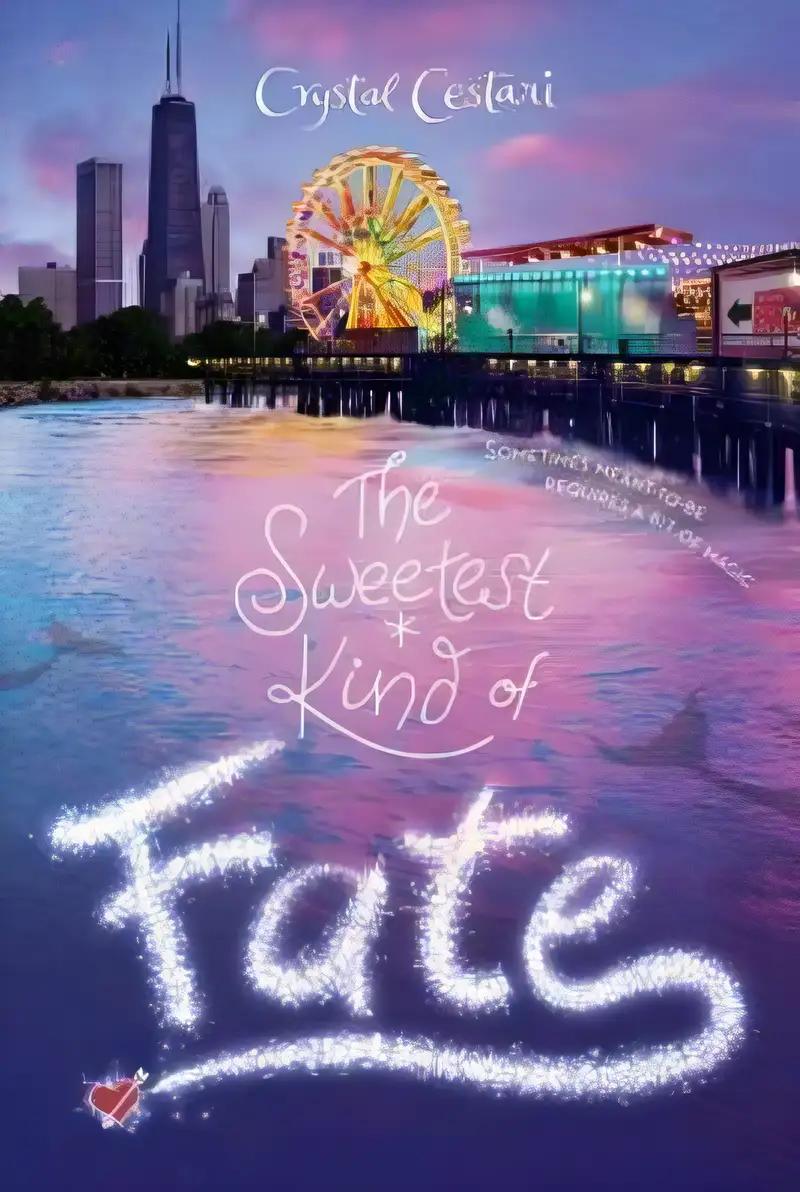 The Sweetest Kind of Fate (Windy City Magic, 2)