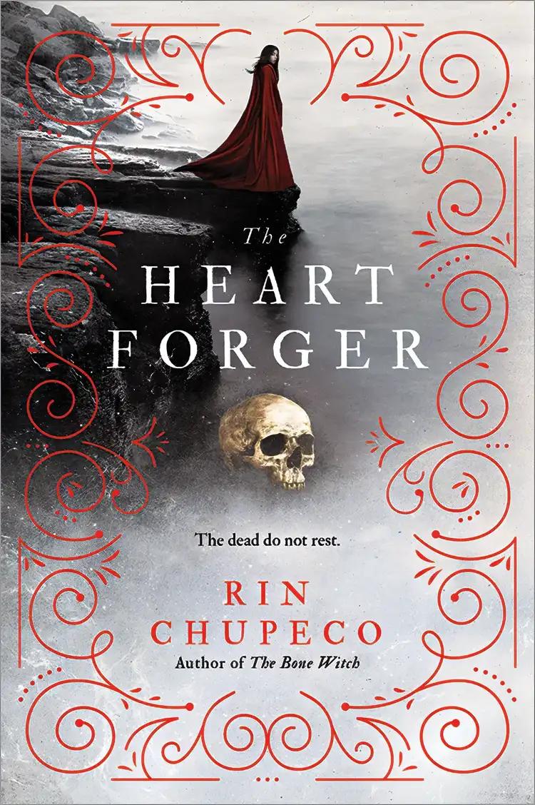 The Heart Forger: The Bone Witch