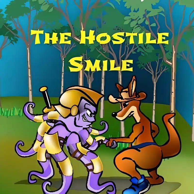 The Hostile Smile