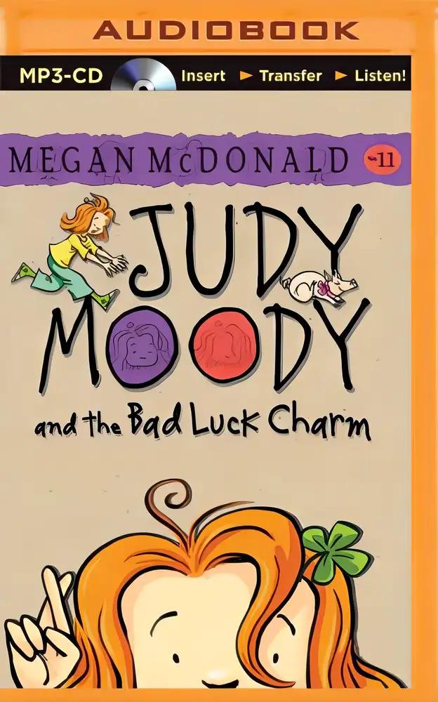 Judy Moody and the Bad Luck Charm