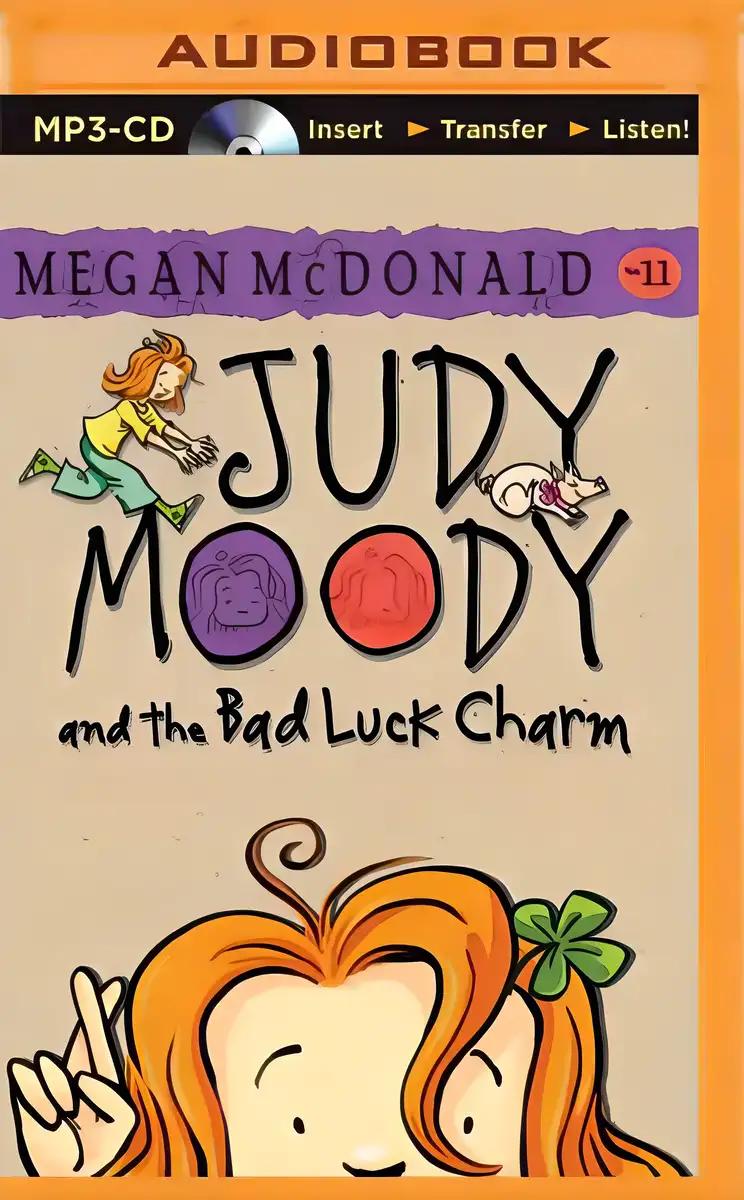 Judy Moody and the Bad Luck Charm