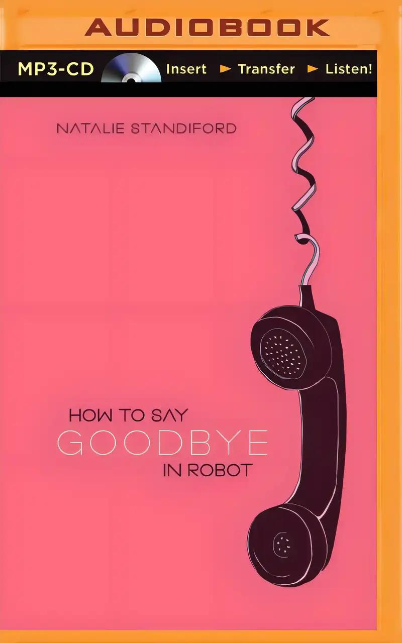 How To Say Goodbye In Robot