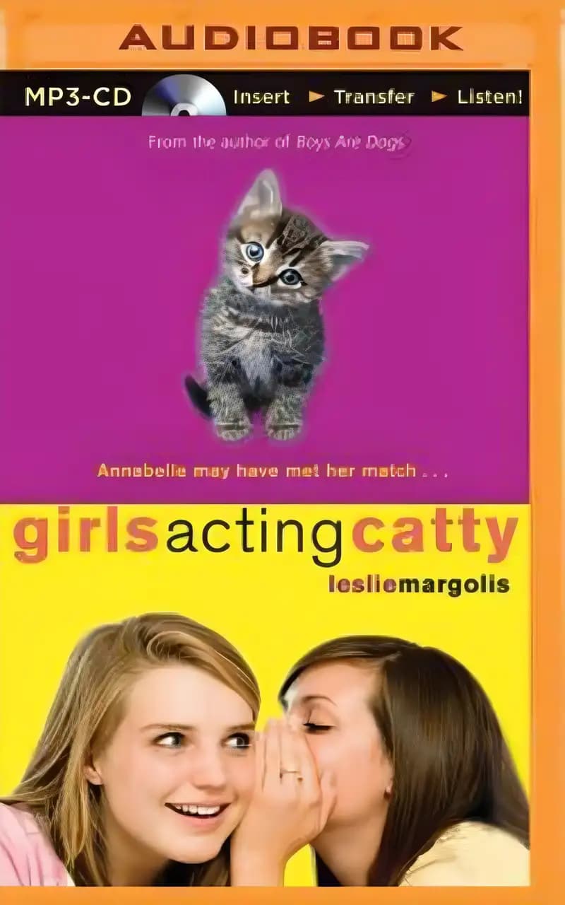 Book cover of 'Girls Acting Catty (Annabelle Unleashed)'