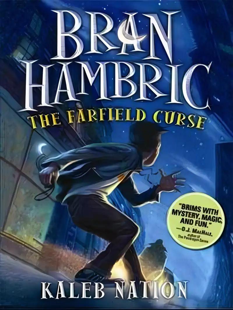 Bran Hambric: The Farfield Curse