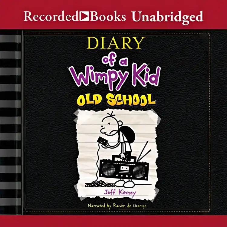 Diary of a Wimpy Kid: Old School