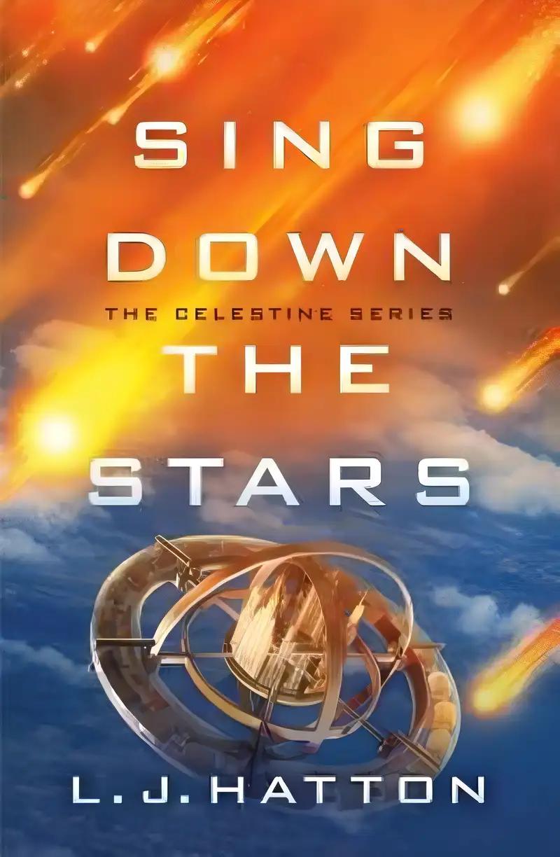 Sing Down the Stars (The Celestine Book 1)