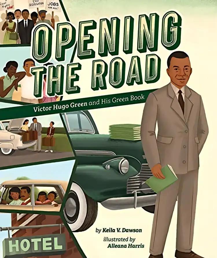 Opening the Road : Victor Hugo Green and His Green Book