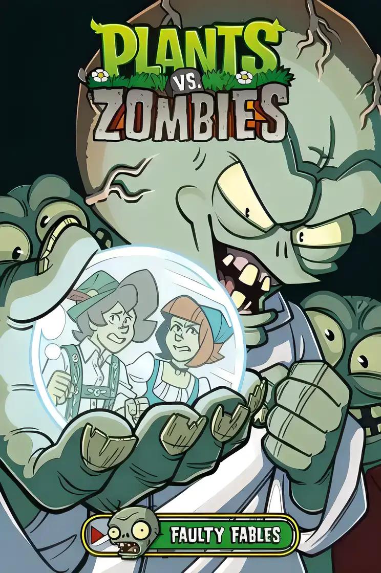 Plants vs. Zombies Volume 20: Faulty Fables