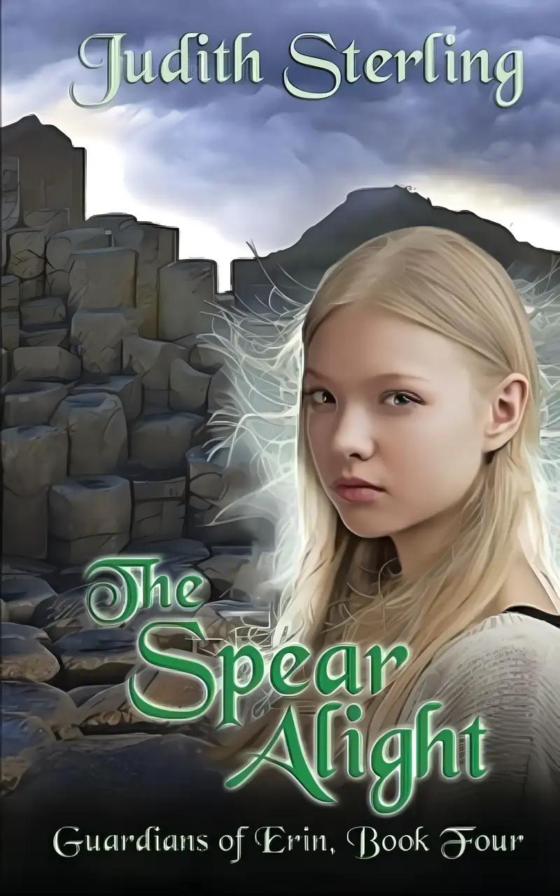 The Spear Alight (Guardians of Erin Book 4)