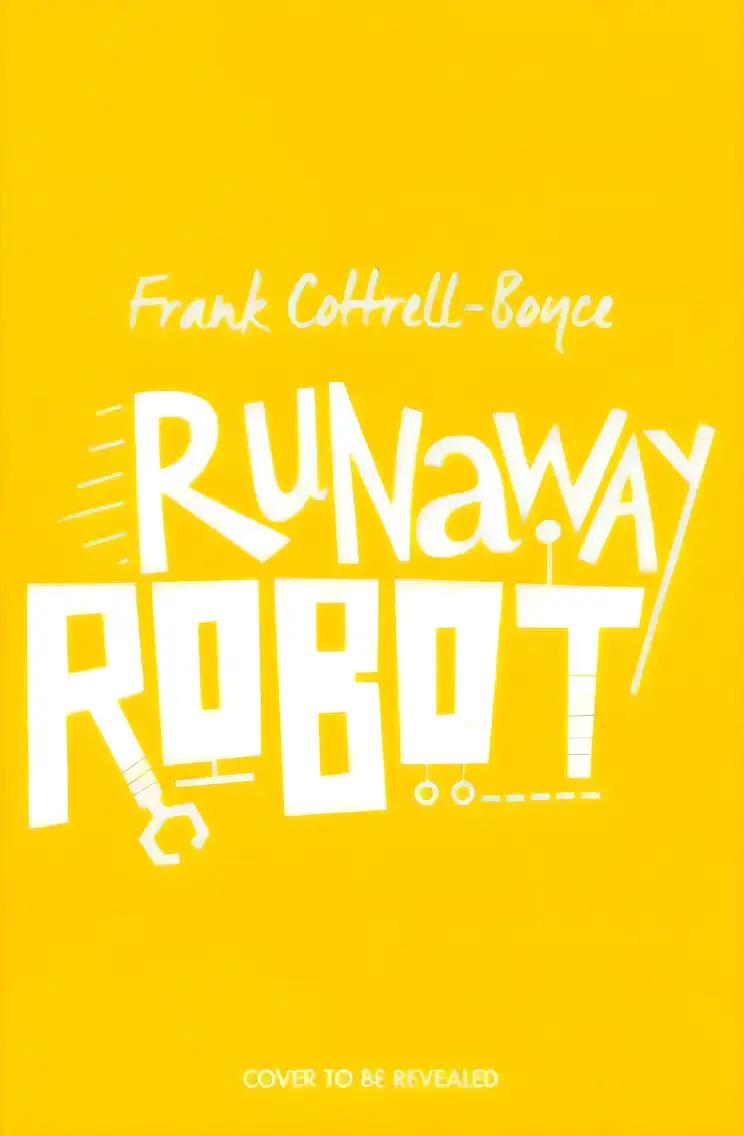 Runaway Robot