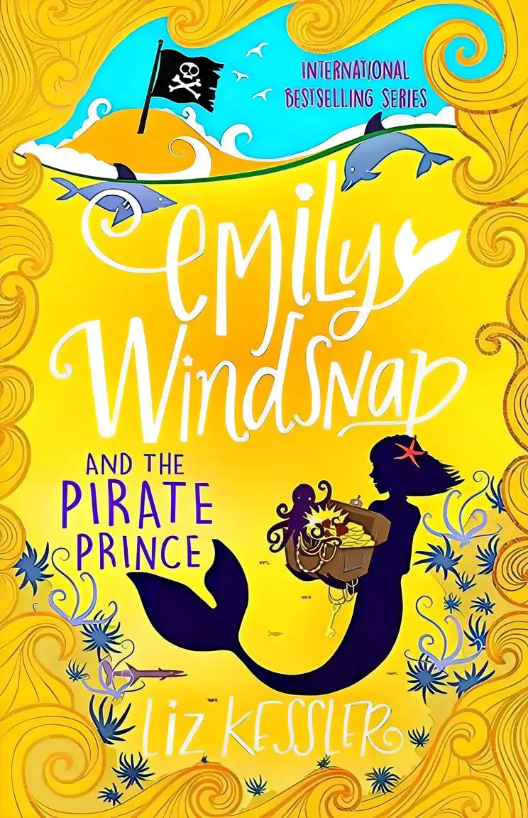 Emily Windsnap and the Pirate Prince