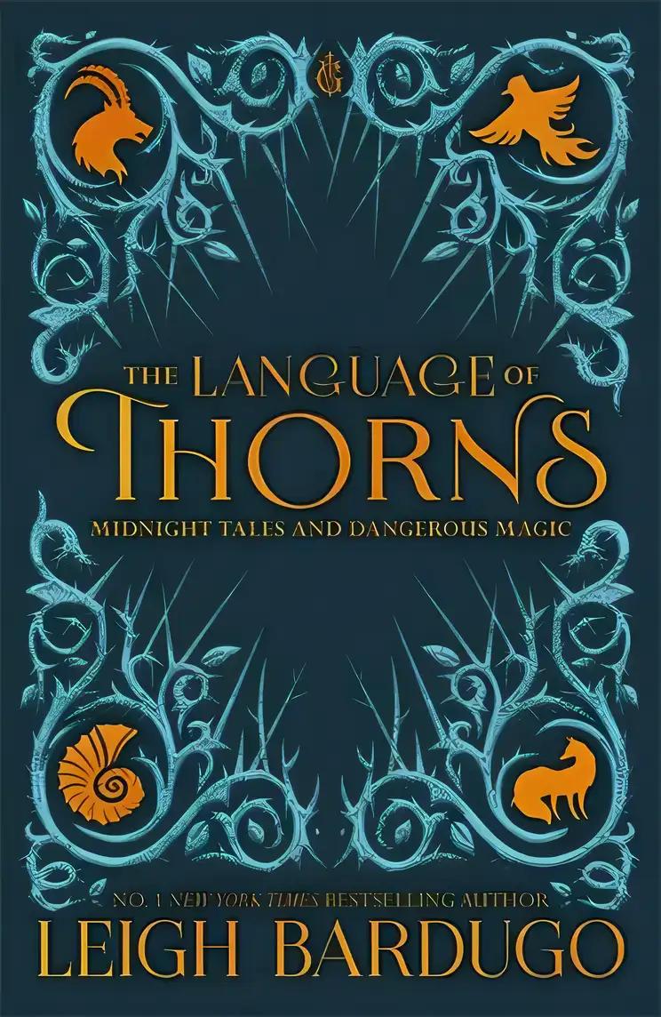 The Language of Thorns: Midnight Tales and Dangerous Magic