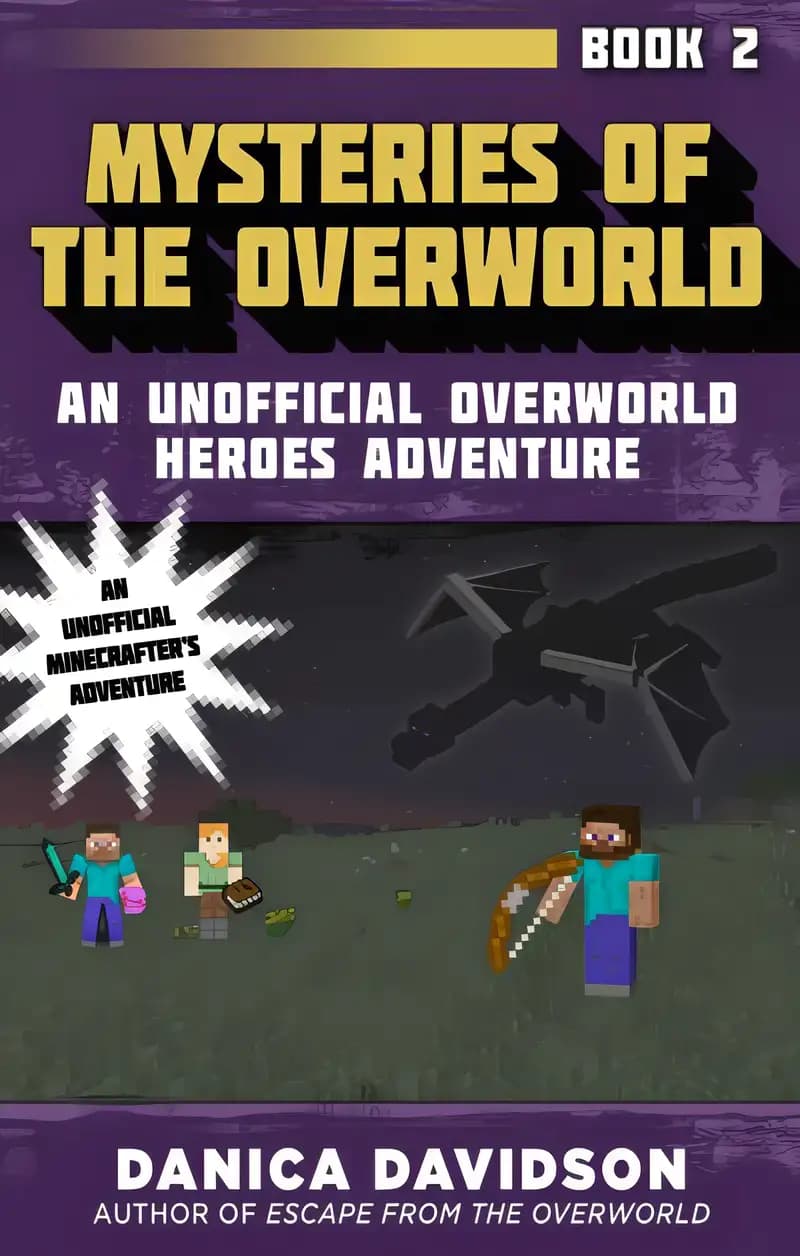 Book cover of 'Mysteries of the Overworld: An Unofficial Overworld Heroes Adventure, Book Two'