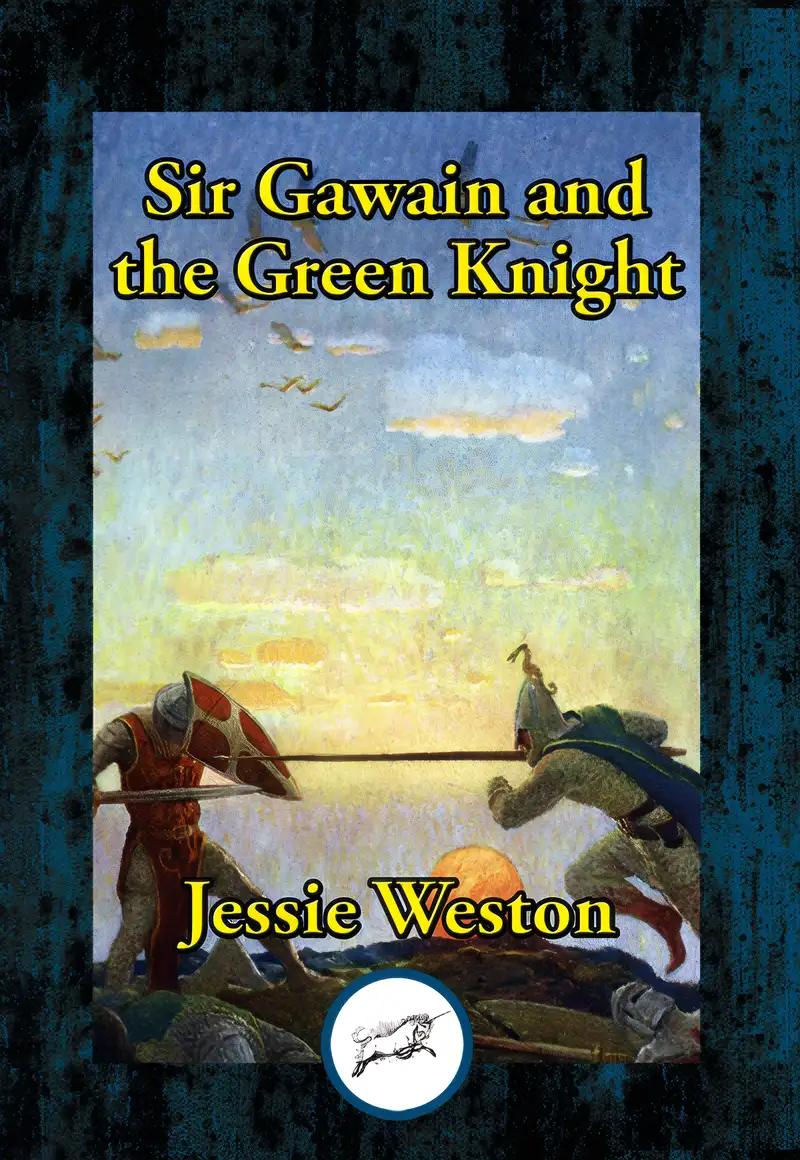 Sir Gawain and the Green Knight