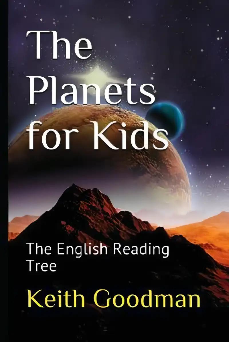 The Planets for Kids: The English Reading Tree