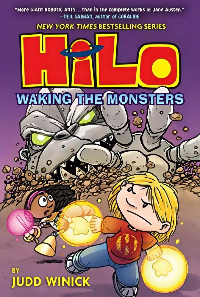 Waking the Monsters: Hilo Book 4