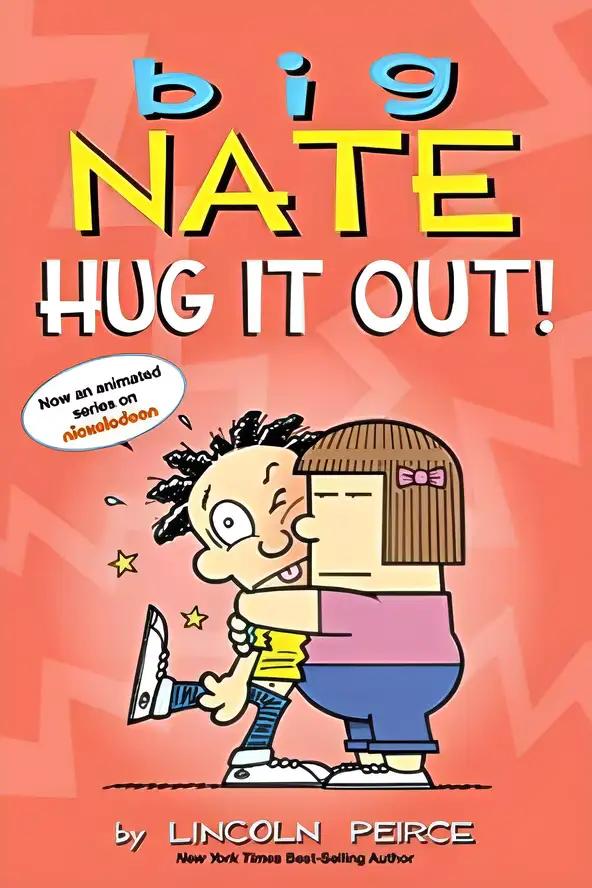 Big Nate: Hug It Out!