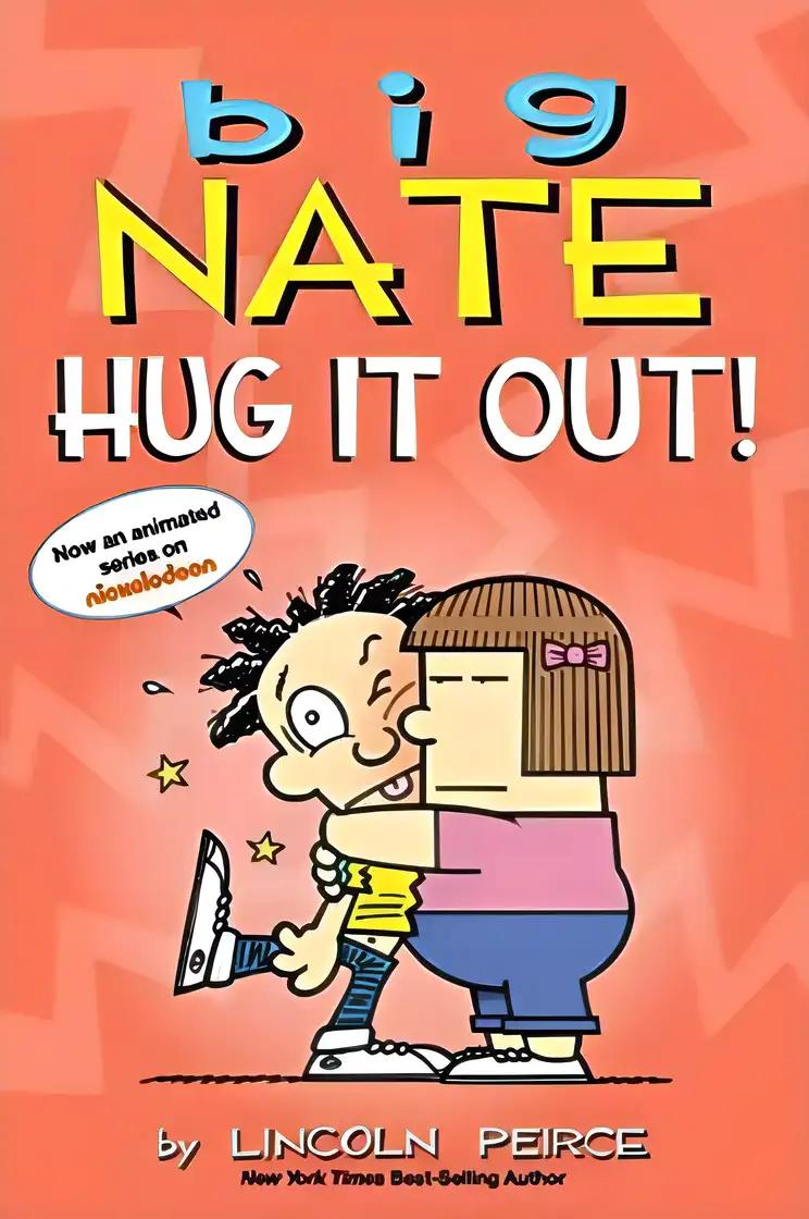 Big Nate: Hug It Out!