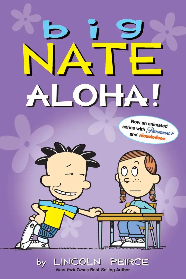 Big Nate: Aloha!