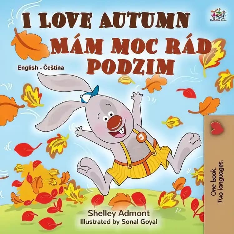 Book cover of 'I Love Autumn (English Czech Bilingual Book for Kids)'