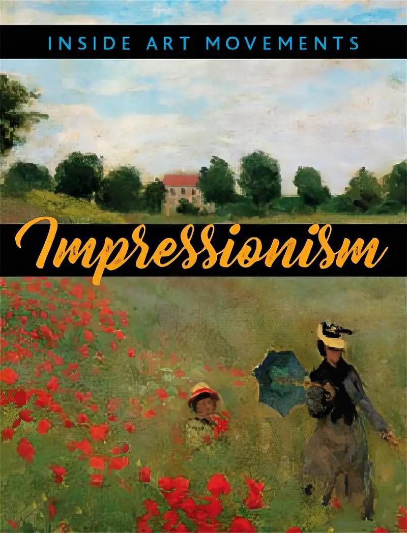 Inside Art Movements: Impressionism