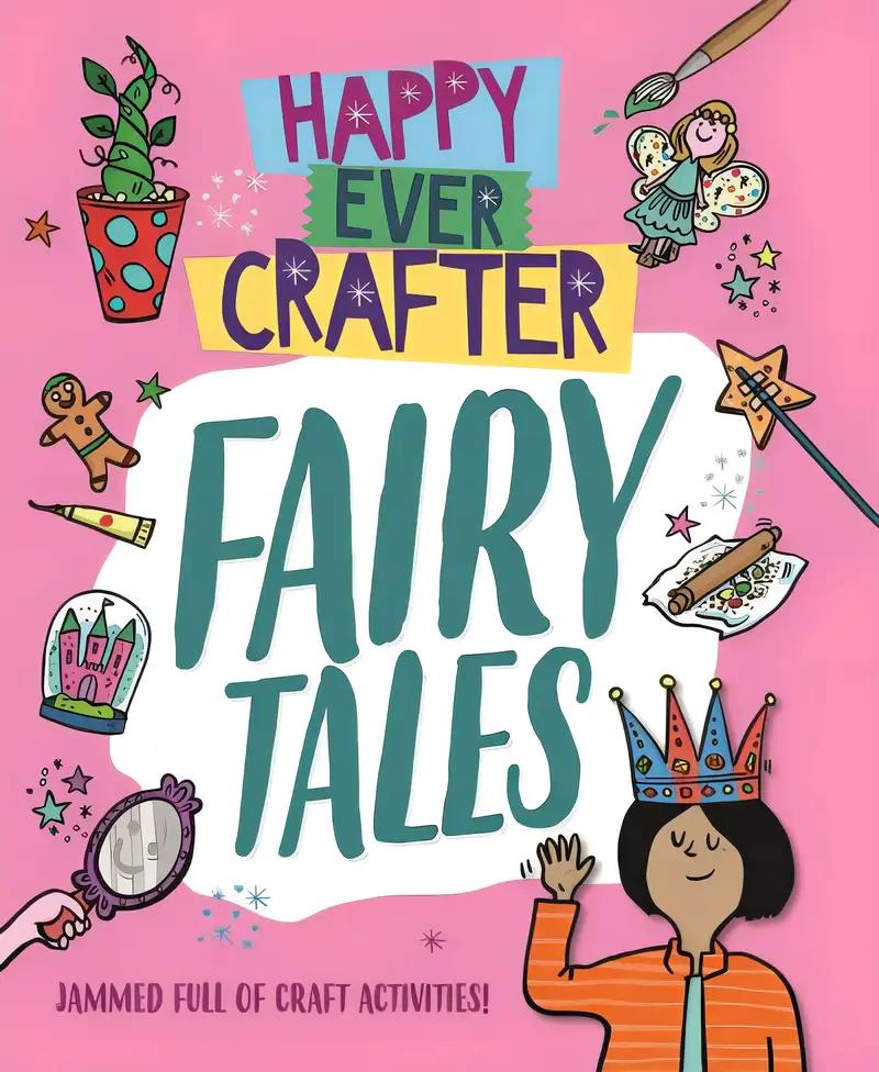 Happy Ever Crafter:Fairy Tales