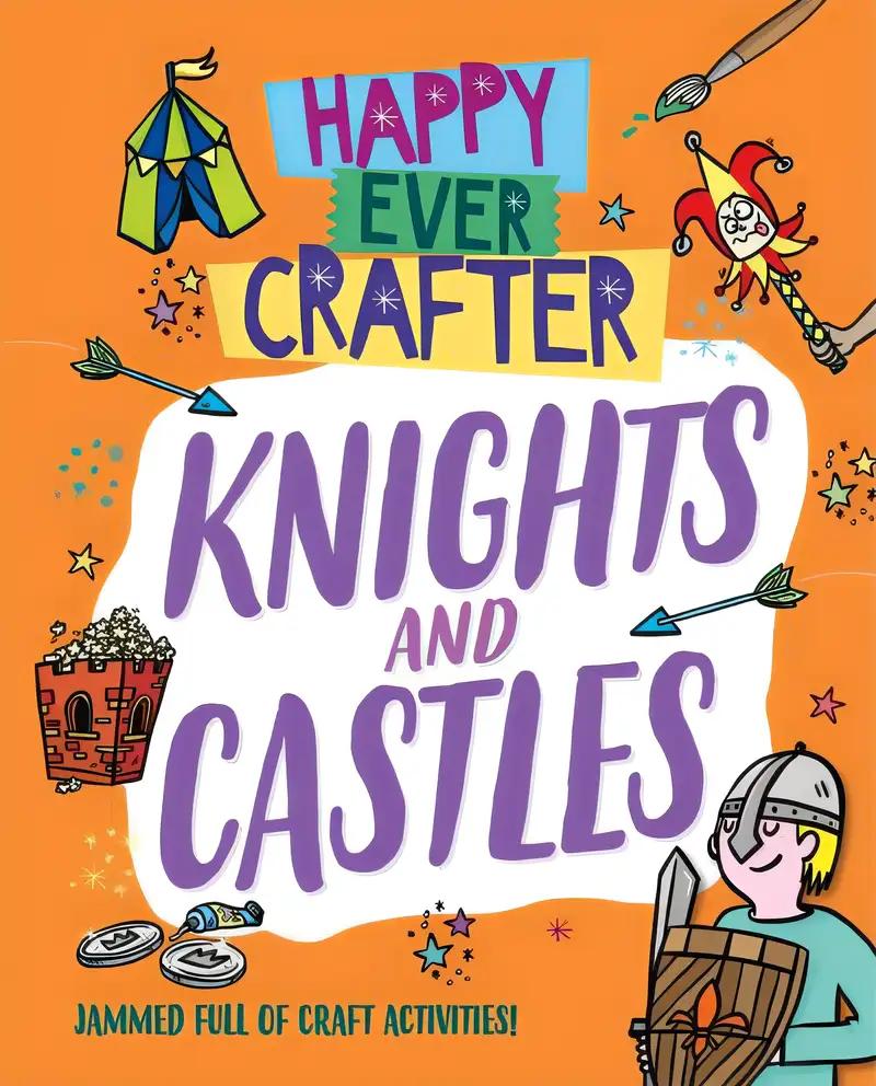 Happy Ever Crafter: Knights & Castles