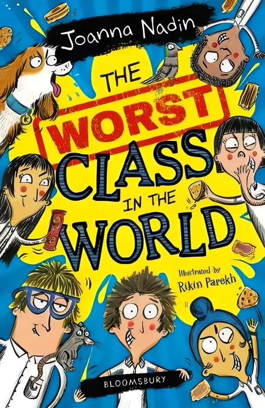 The Worst Class in the World