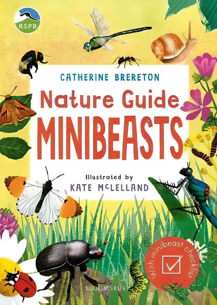 RSPB Nature Guide: Minibeasts