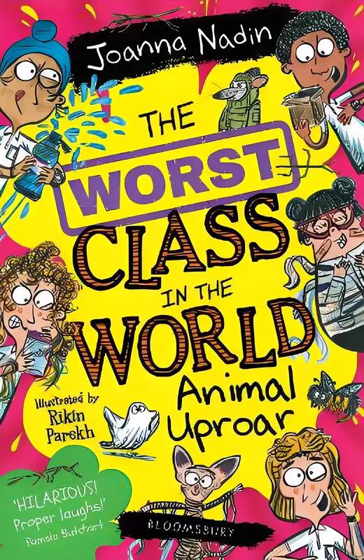 The Worst Class in the World: Animal Uproar