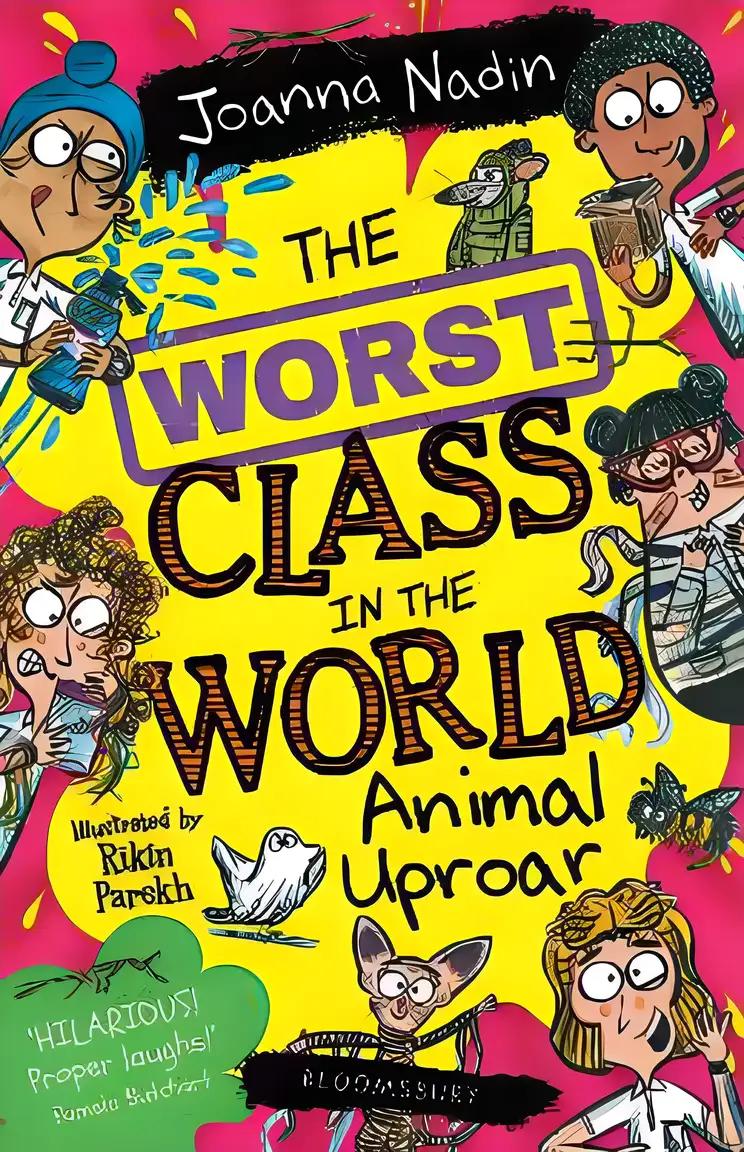 The Worst Class in the World: Animal Uproar