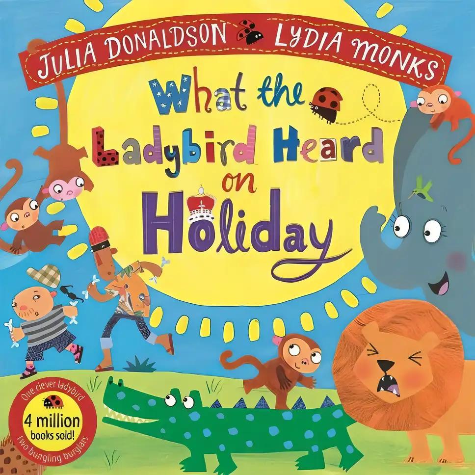 What the Ladybird Heard on Holiday