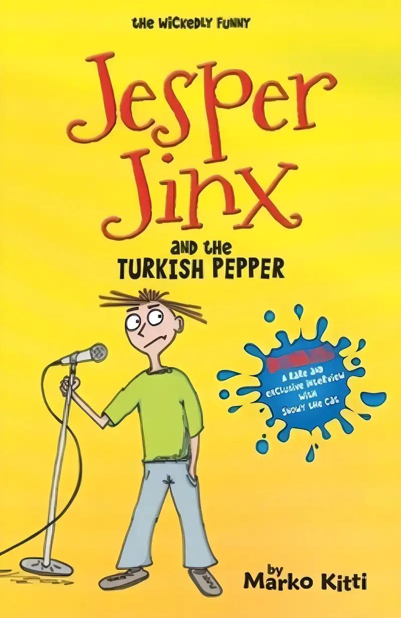 Jesper Jinx and the Turkish Pepper (The Jesper Jinx Series Book 3)