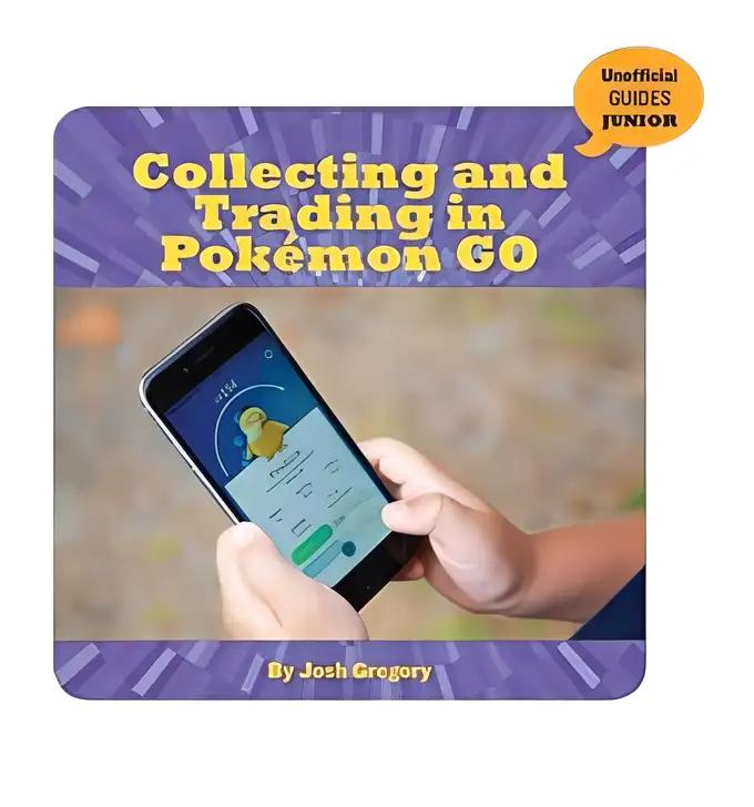 Collecting and Trading in Pokémon GO