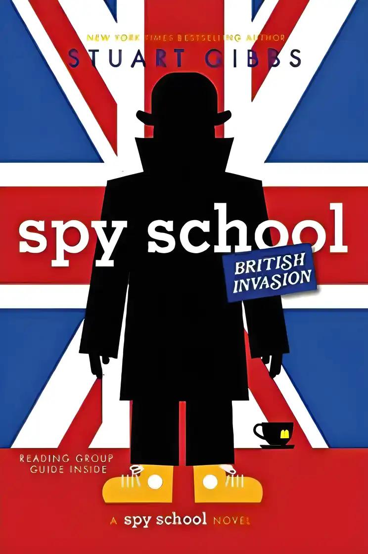 Spy School British Invasion