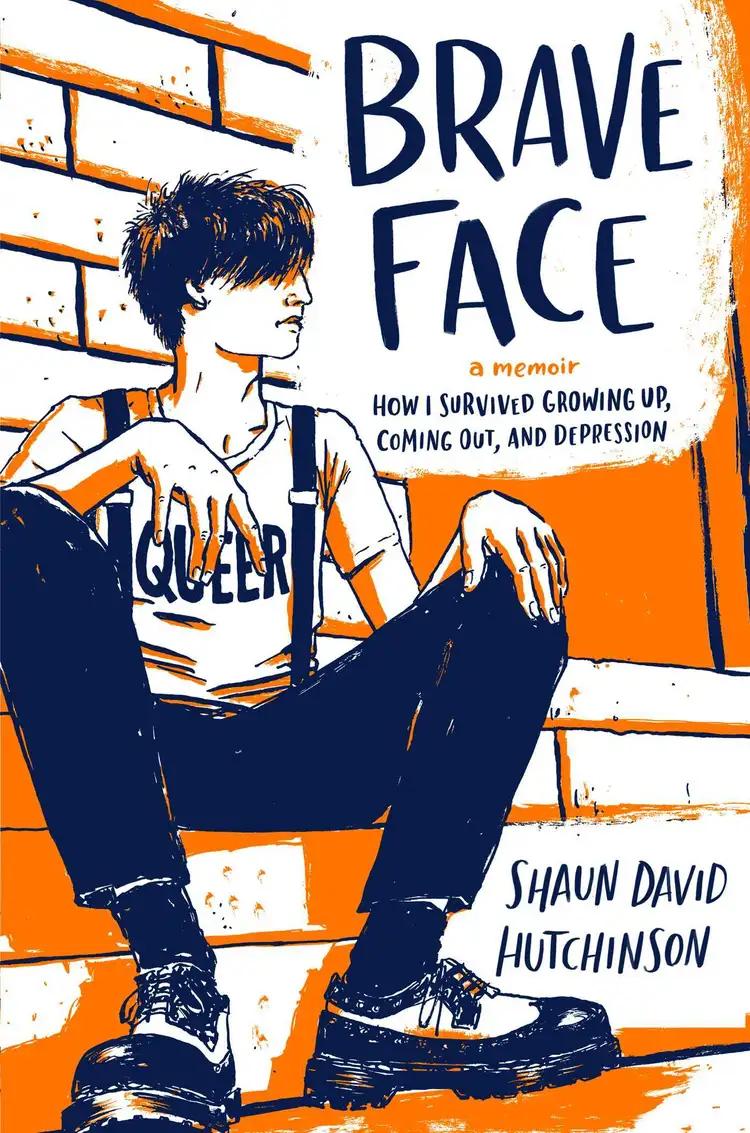 Brave Face:  A Memoir