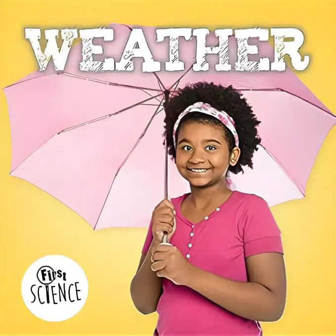 Weather: First Science