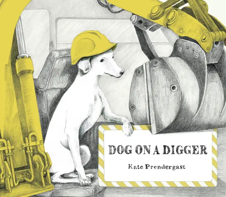 Book cover of 'Dog on a Digger'