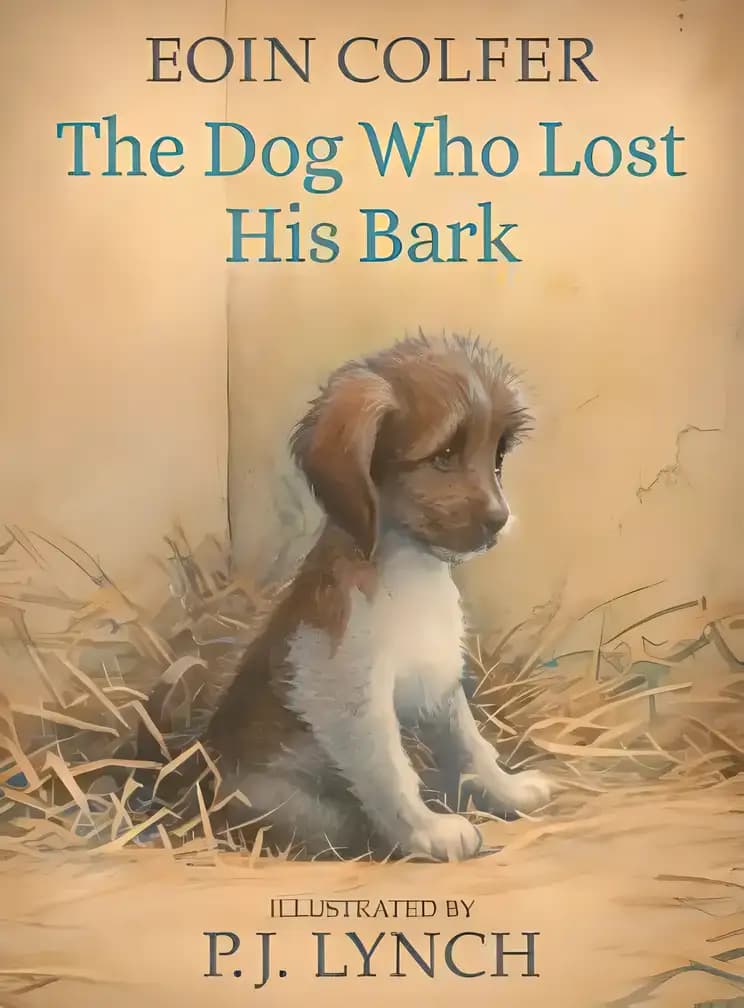 Book cover of 'The Dog Who Lost His Bark'