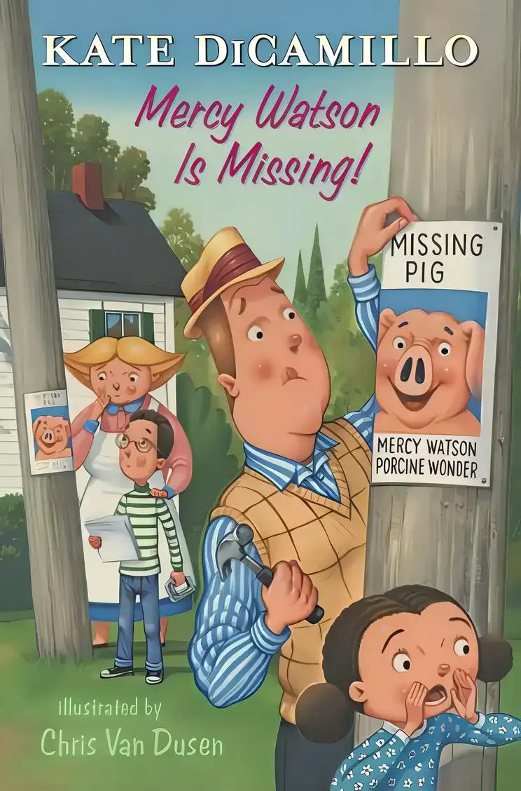 Mercy Watson Is Missing!: Tales from Deckawoo Drive, Volume Seven