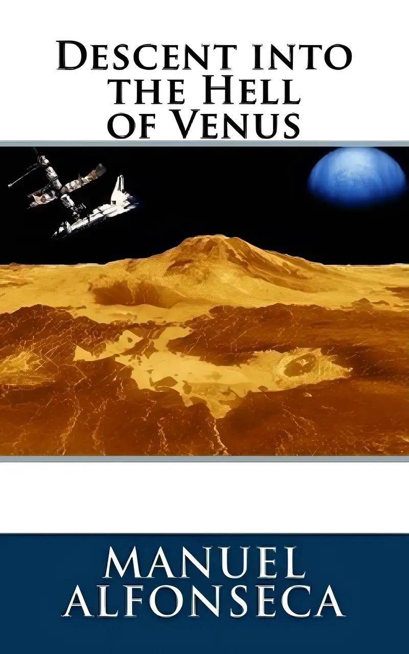 Descent into the Hell of Venus (Solar System Book 2)