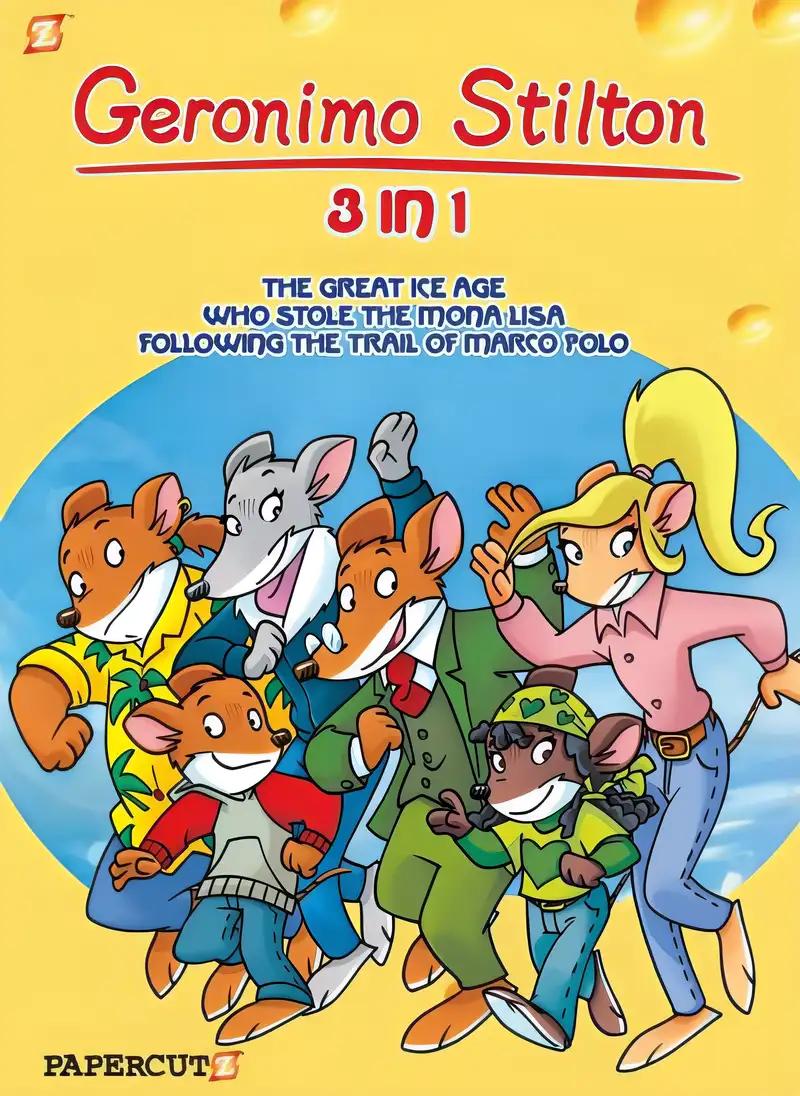 Geronimo Stilton 3-in-1 #2: Following The Trail of Marco Polo, The Great Ice Age, and Who Stole the Mona Lisa (2) (Geronimo Stilton Graphic Novels)