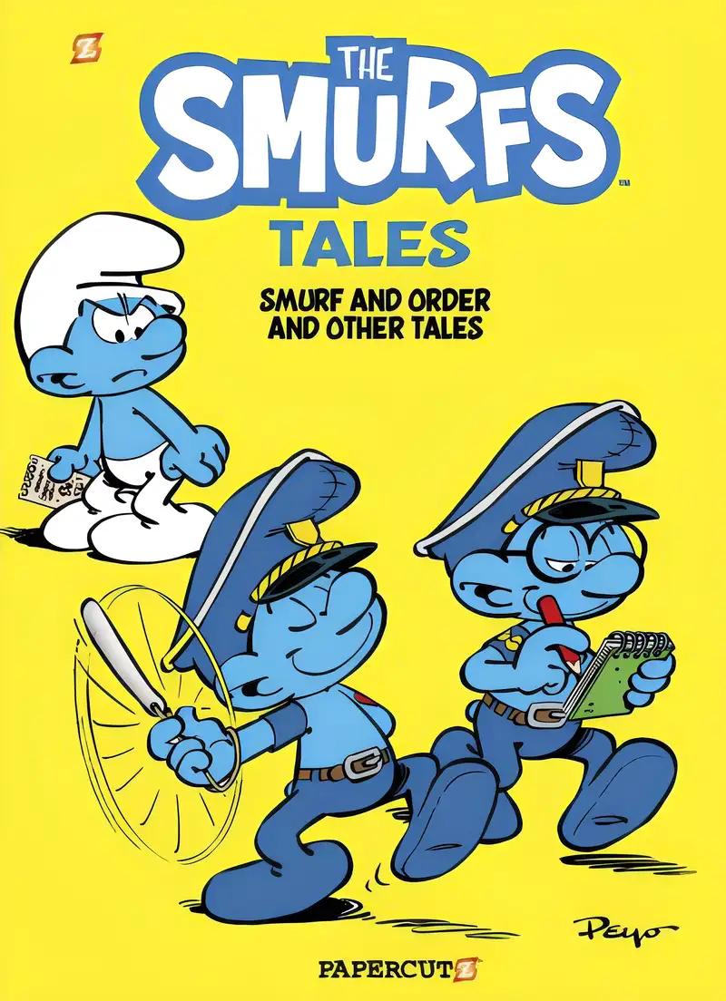 The Smurf Tales #6: Smurf and Order and Other Tales (6) (The Smurfs Graphic Novels)