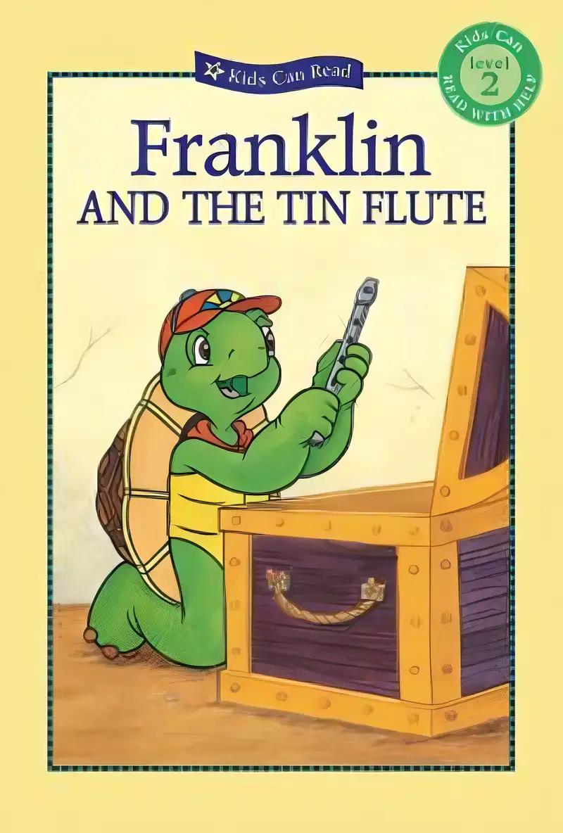 Franklin and the Tin Flute (Kids Can Read)