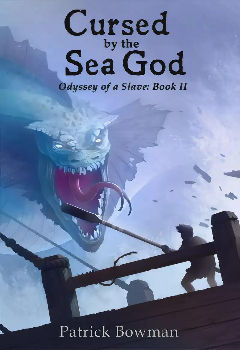 Cursed by the Sea God: Odyssey of a Slave: Book 2