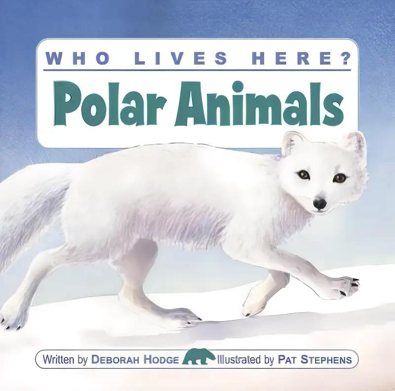 Who Lives Here? Polar Animals