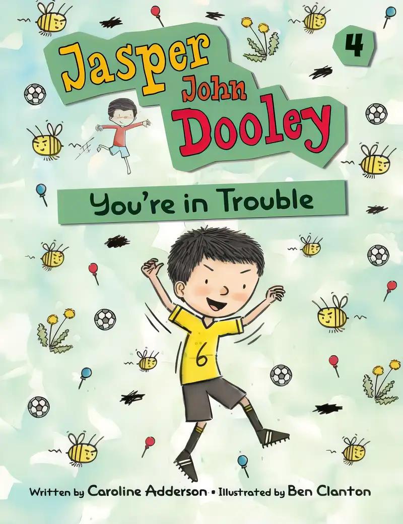 Jasper John Dooley: You’re in Trouble